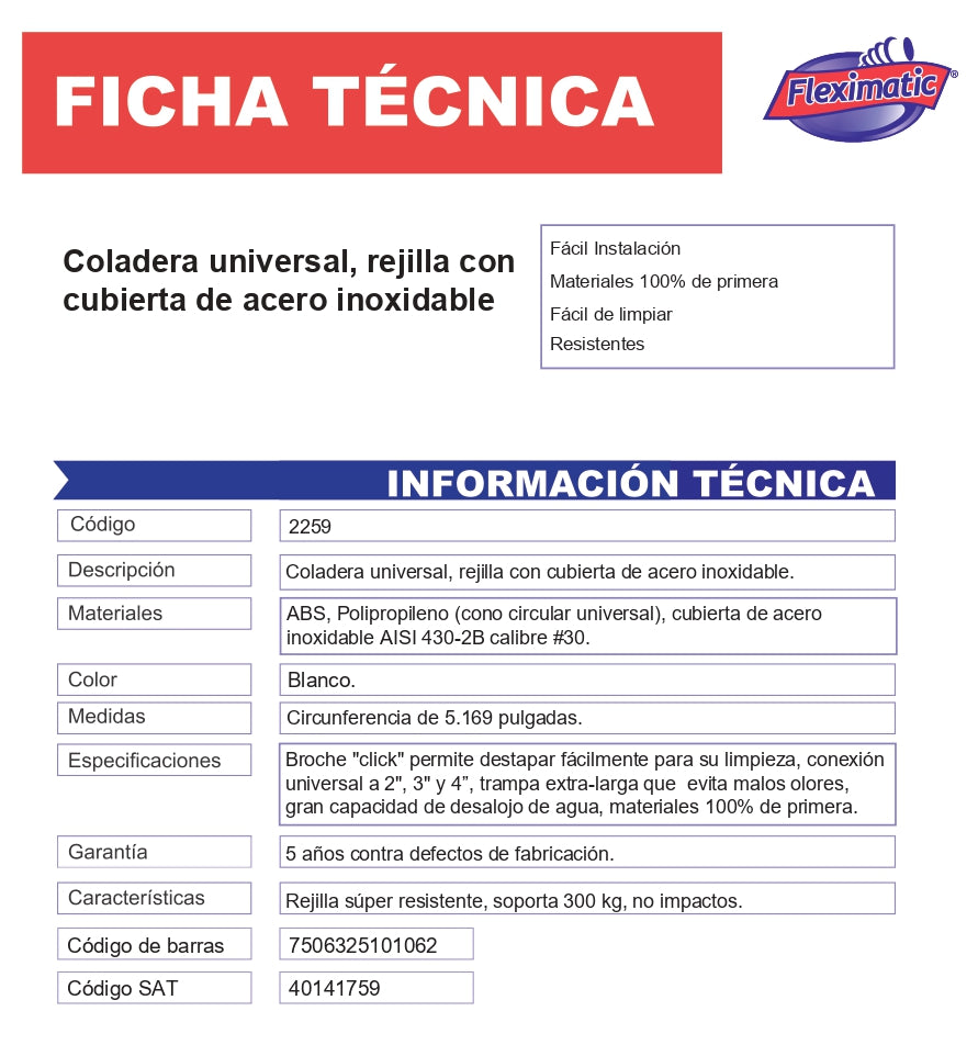 Fleximatic 2259 Coladera Universal con rejilla cubierta de acero inoxidable y check anti-olores